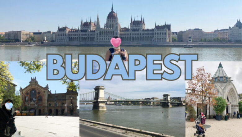 ブダペストの見どころ　国会議事堂、中央市場、くさり橋、ブダペスト動物園